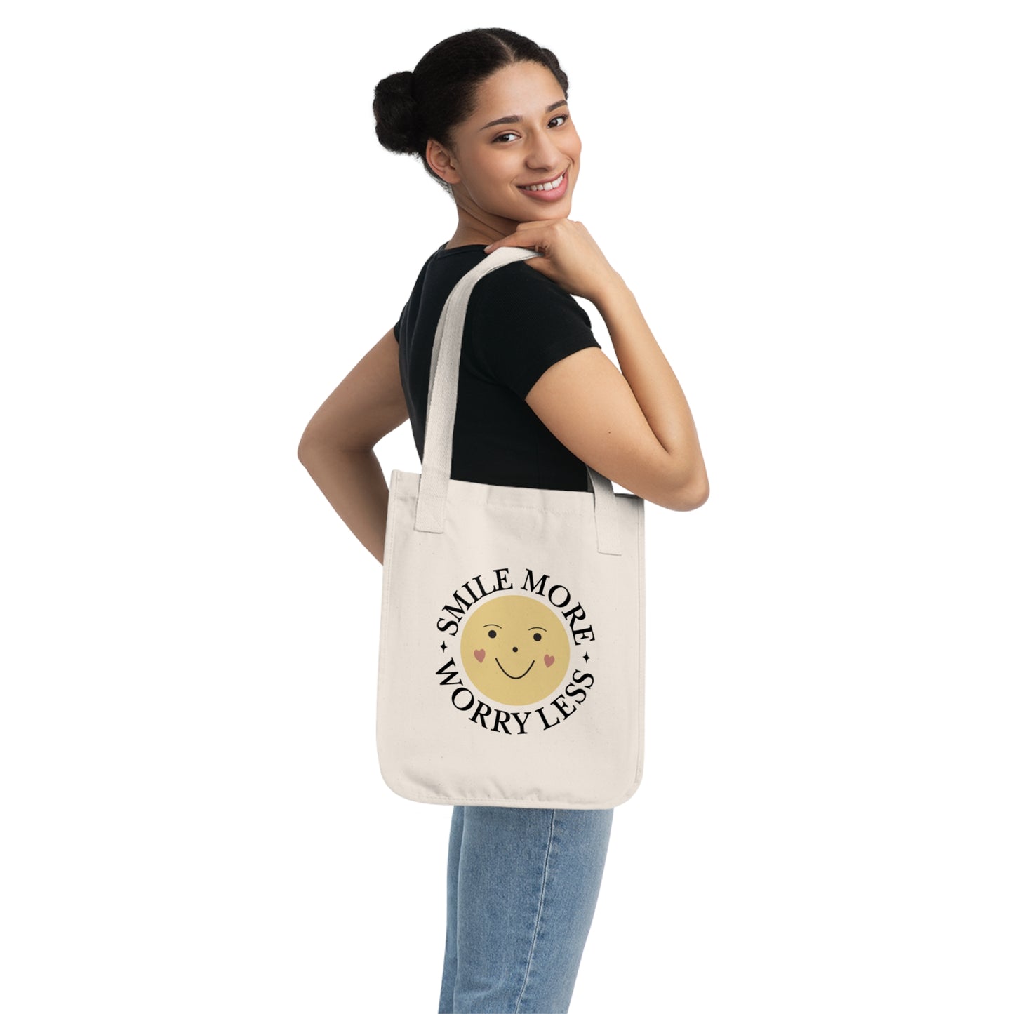 Organic Canvas Tote Bag Smile More, Worry Less