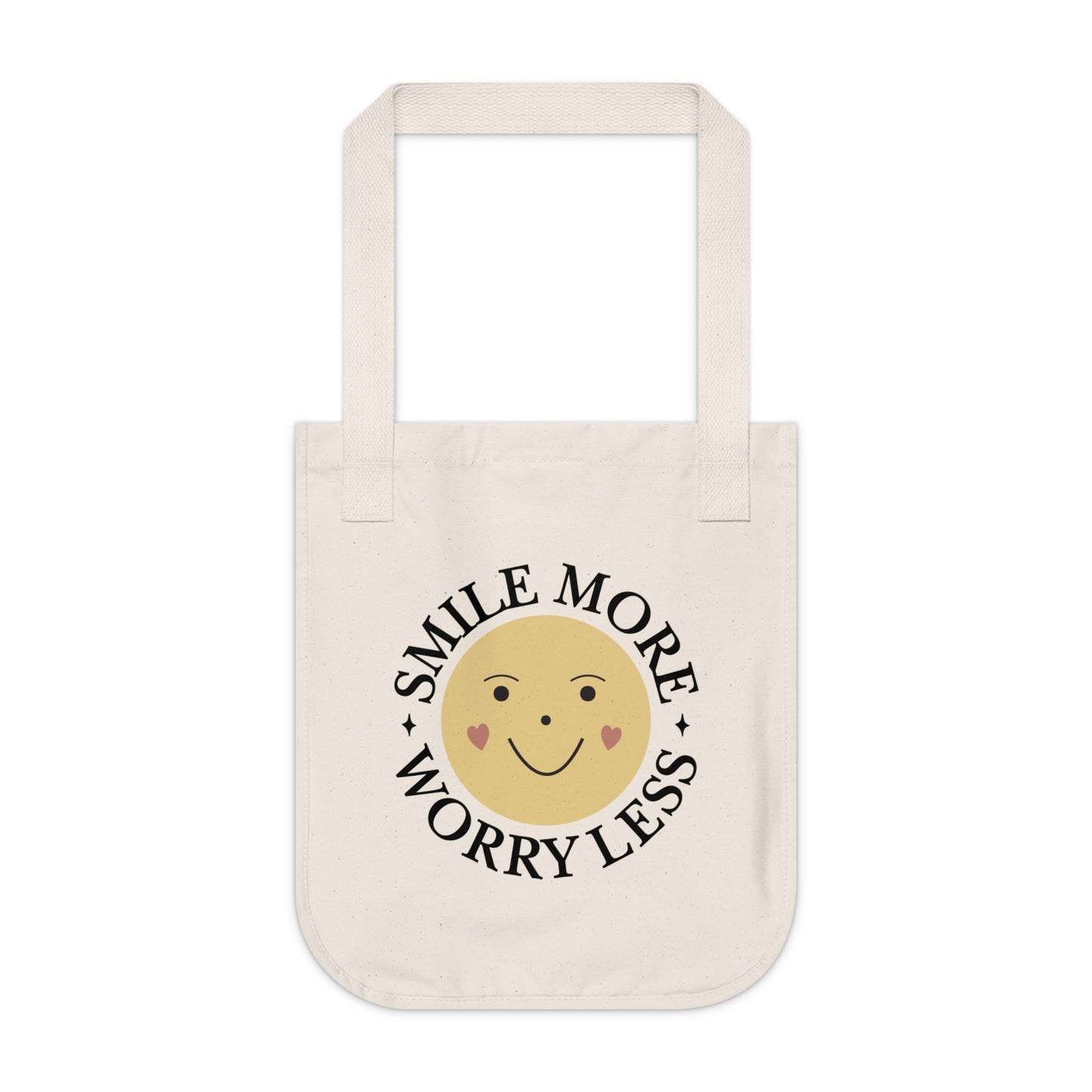 Organic Canvas Tote Bag Smile More, Worry Less